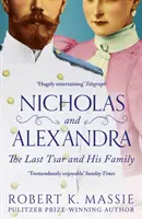 Nicolas et Alexandra - Le dernier tsar et sa famille - Nicholas and Alexandra - The Last Tsar and his Family