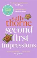 Second First Impressions - Une romance réconfortante de l'auteur du best-seller The Hating Game. - Second First Impressions - A heartwarming romcom from the bestselling author of The Hating Game