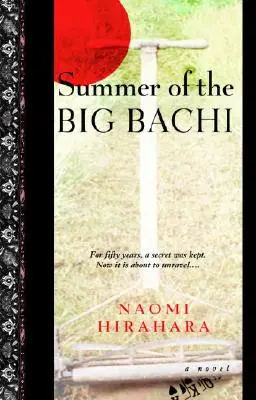 L'été du grand Bachi - Summer of the Big Bachi