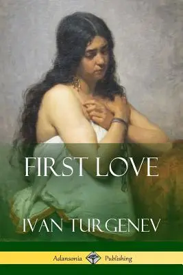 Le premier amour - First Love