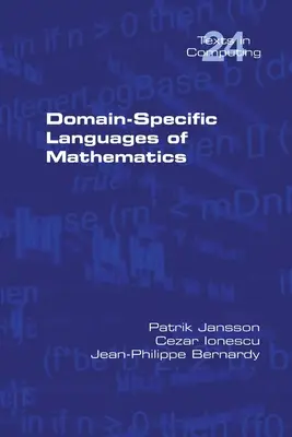 Les langages mathématiques spécifiques à un domaine - Domain-Specific Languages of Mathematics