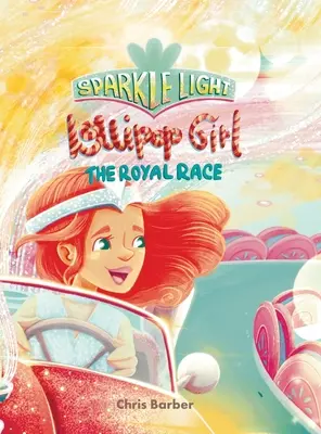 Sparkle Light Lollipop Girl La course royale - Sparkle Light Lollipop Girl The Royal Race