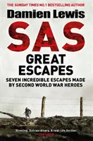 Les grandes évasions du SAS - SAS Great Escapes