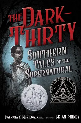 The Dark-Thirty : Les Contes du Sud du Surnaturel - The Dark-Thirty: Southern Tales of the Supernatural