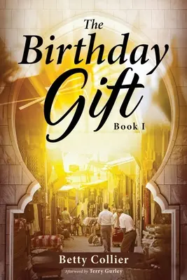 Le cadeau d'anniversaire (Livre 1) - The Birthday Gift (Book 1)