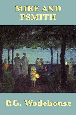 Mike et Psmith - Mike and Psmith