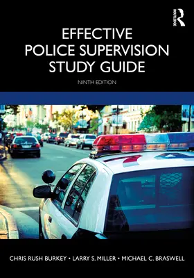 Guide d'étude sur la supervision efficace de la police - Effective Police Supervision Study Guide