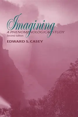 Imaginer : Une étude phénoménologique - Imagining: A Phenomenological Study