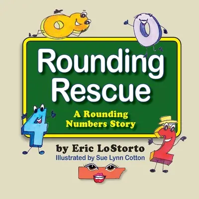 Rounding Rescue, une histoire de chiffres arrondis - Rounding Rescue, a Rounding Numbers Story