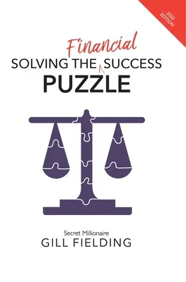 Résoudre le casse-tête de la réussite financière - Solving the Financial Success Puzzle