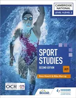 Niveau 1/Niveau 2 Cambridge National in Sport Studies (J829) : Deuxième édition - Level 1/Level 2 Cambridge National in Sport Studies (J829): Second Edition