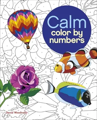 Couleurs en chiffres pour le calme - Calm Color by Numbers