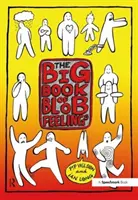 Le grand livre des sentiments des blobs - Big Book of Blob Feelings