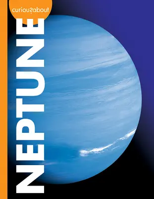 Curieux de Neptune - Curious about Neptune