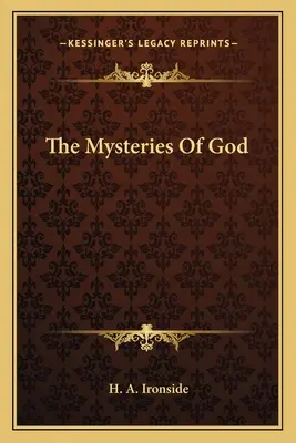 Les mystères de Dieu - The Mysteries of God