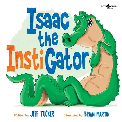 Isaac l'instigateur - Isaac the Instigator