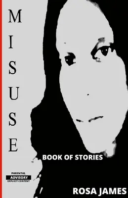 Misuse : Livre d'histoires - Misuse: Book Of Stories