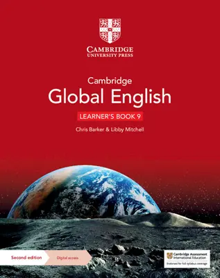 Cambridge Global English Learner's Book 9 avec Digital Access (1 an) : Pour l'anglais langue seconde du premier cycle du secondaire de Cambridge - Cambridge Global English Learner's Book 9 with Digital Access (1 Year): For Cambridge Lower Secondary English as a Second Language