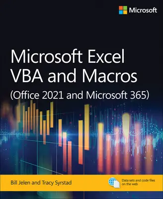 Microsoft Excel VBA et Macros (Office 2021 et Microsoft 365) - Microsoft Excel VBA and Macros (Office 2021 and Microsoft 365)