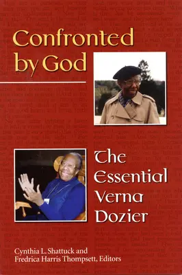 Confrontée à Dieu : L'essentiel de Verna Dozier - Confronted by God: The Essential Verna Dozier