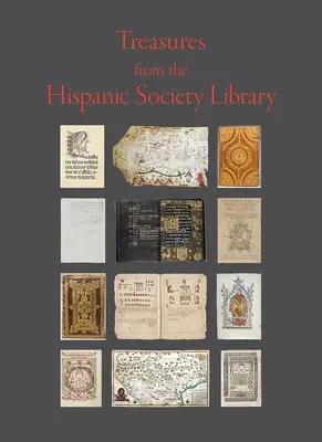 Trésors de la bibliothèque de la Société hispanique - Treasures from the Hispanic Society Library