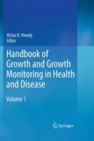 Manuel sur la croissance et la surveillance de la croissance dans la santé et la maladie - Handbook of Growth and Growth Monitoring in Health and Disease