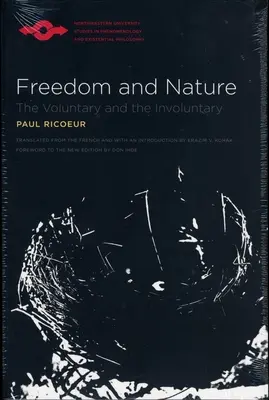 Liberté et nature : Le volontaire et l'involontaire - Freedom and Nature: The Voluntary and the Involuntary