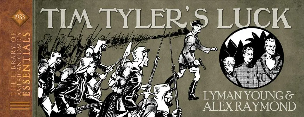 Loac Essentials présente King Features Volume 2 : Tim Tyler's Luck 1933 - Loac Essentials Presents King Features Volume 2: Tim Tyler's Luck 1933