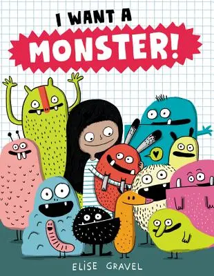 Je veux un monstre ! - I Want a Monster!