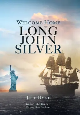 Bienvenue chez Long John Silver - Welcome Home Long John Silver