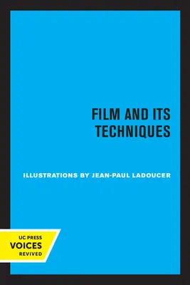 Le film et ses techniques - Film and Its Techniques