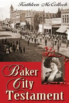 Le testament de Baker City - Baker City Testament