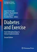 Le diabète et l'exercice : De la physiopathologie à la mise en œuvre clinique - Diabetes and Exercise: From Pathophysiology to Clinical Implementation