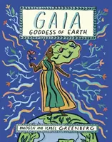 Gaia : déesse de la terre - Gaia: Goddess of Earth