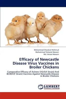 Efficacité des vaccins contre le virus de la maladie de Newcastle chez les poulets de chair - Efficacy of Newcastle Disease Virus Vaccines in Broiler Chickens