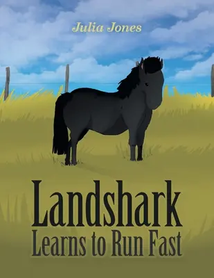 Landshark apprend à courir vite - Landshark Learns to Run Fast