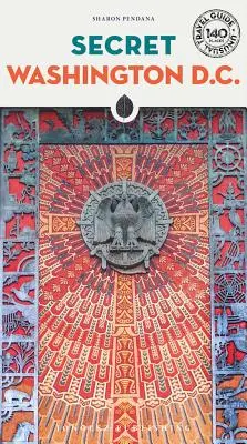 Le secret de Washington D.C. - Secret Washington D.C.
