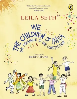 Nous, les enfants de l'Inde - We, The Children Of India