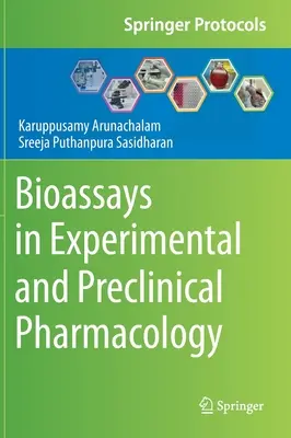 Bioessais en pharmacologie expérimentale et préclinique - Bioassays in Experimental and Preclinical Pharmacology