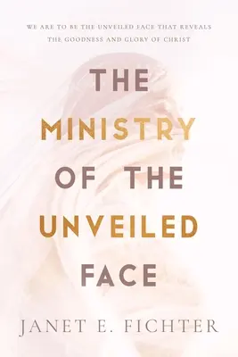 Le ministère du visage dévoilé - The Ministry of the Unveiled Face