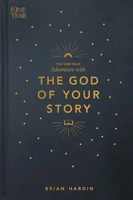 L'aventure d'un an avec le Dieu de votre histoire - The One Year Adventure with the God of Your Story