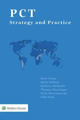 PCT : Stratégie et pratique - PCT: Strategy and Practice