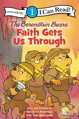 Les Ours Berenstain, La foi nous fait avancer : Niveau 1 - The Berenstain Bears, Faith Gets Us Through: Level 1