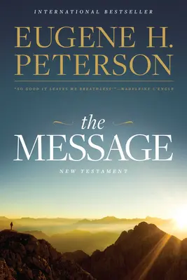 The Message New Testament Reader's Edition (couverture souple) - The Message New Testament Reader's Edition (Softcover)