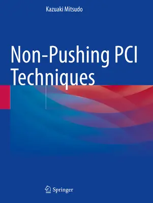 Techniques PCI non poussées - Non-Pushing PCI Techniques