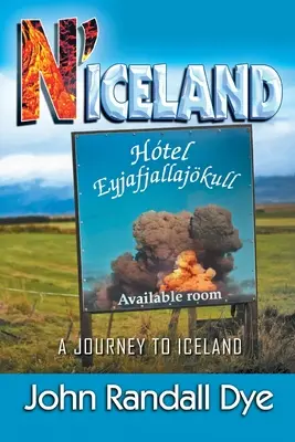 N'Iceland : Un voyage en Islande - N'Iceland: A Journey to Iceland