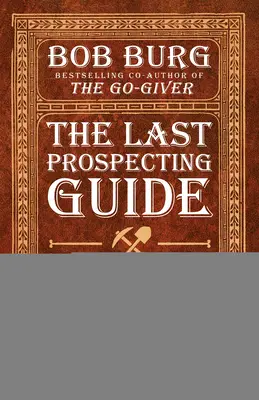 Le dernier guide de prospection dont vous aurez besoin : Édition vente directe - The Last Prospecting Guide You'll Ever Need: Direct Sales Edition