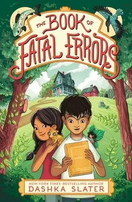 Le livre des erreurs fatales : Premier livre des Chroniques de Feylawn - The Book of Fatal Errors: First Book in the Feylawn Chronicles