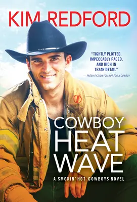 Cowboy Heat Wave (Vague de chaleur) - Cowboy Heat Wave