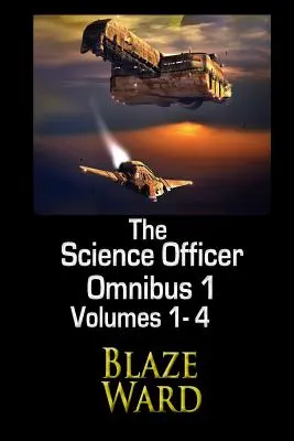 L'Officier de Science Omnibus 1 - The Science Officer Omnibus 1